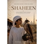 Shaheen A Boy, a Falcon, and the Freedom Between Them, Paperback