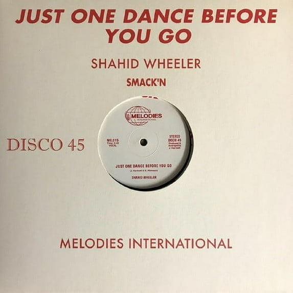 Shahid Wheeler - Just One Dance Before You Go - Music & Performance - Vinyl