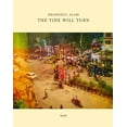 thumbnail image 1 of Shahidul Alam: The Tide Will Turn, (Hardcover), 1 of 1