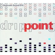 Shahrokh Sound of K - Dripping Point - Electronica - CD