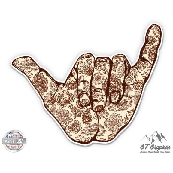 Shaka Hand - 3" Vinyl Sticker - For Car Laptop I-Pad Phone Helmet Hard Hat - Waterproof Decal