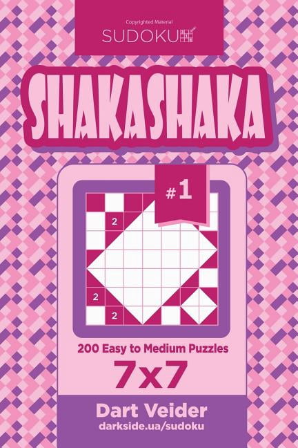 Sudoku Shakashaka - 200 Easy to Medium Puzzles 7x7 Volume 1 Paperback 1545141738 9781545141731 Dart Veider