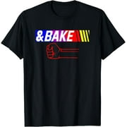 Shake And Bake Funny Family Lover Dad Daughter Son Matching T-Shirt