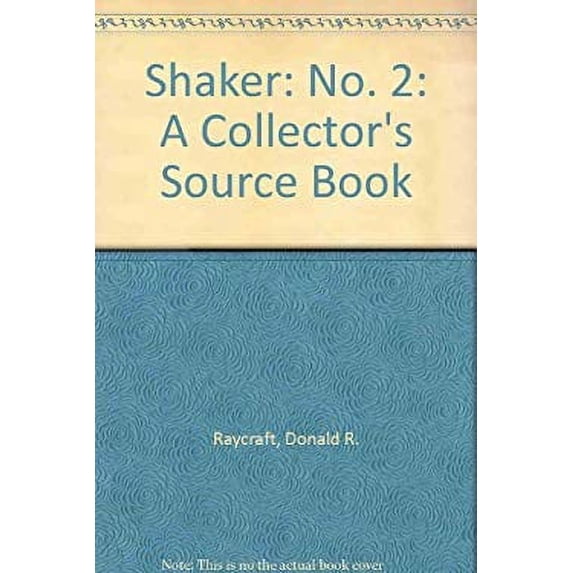 Pre-Owned Shaker, a Collector's Source Book II (Paperback) 087069443X 9780870694431