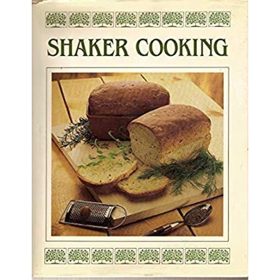 Pre-Owned Shaker Cooking (Hardcover) 0517051508 9780517051504