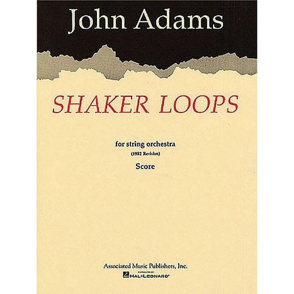 Shaker Loops (Revised): Full Score (Paperback)