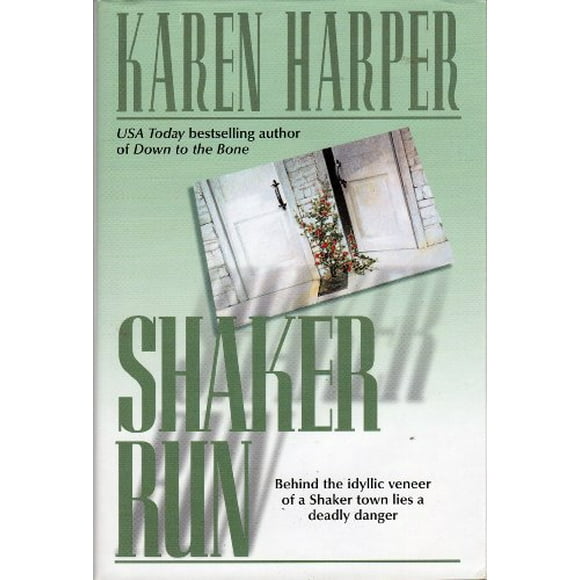 Pre-Owned Shaker Run (Hardcover) 0739415581 9780739415580