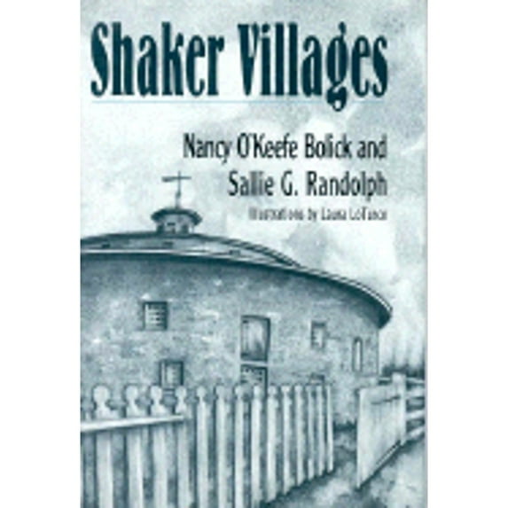 Pre-Owned Shaker Villages (Hardcover) 0802782094 9780802782090