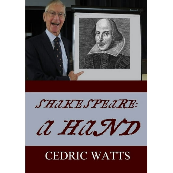 Shakespeare: A Hand, (Paperback)
