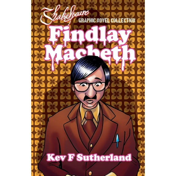 Shakespeare Graphic Novels Findlay Macbeth, (Paperback)