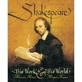 thumbnail image 1 of Pre-Owned Shakespeare: His Work and His World (Paperback) 0763632015 9780763632014, 1 of 1