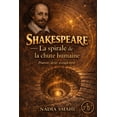 thumbnail image 1 of Shakespeare: La spirale de la chute humaine, (Paperback), 1 of 1
