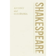 Shakespeare Library Antony and Cleopatra, Paperback