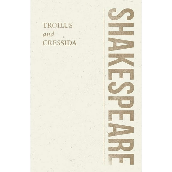 Shakespeare Library Troilus and Cressida, (Paperback)