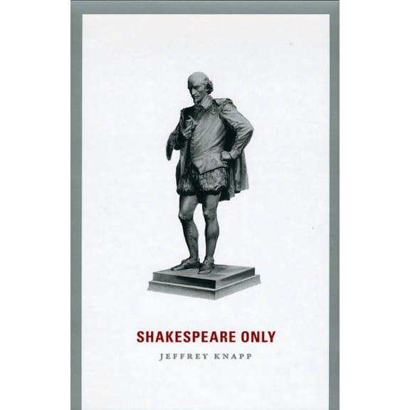 Shakespeare Only (Paperback)