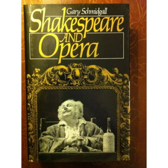 Pre-Owned Shakespeare & Opera (Hardcover) 019506450X 9780195064506