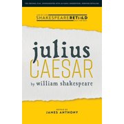 Shakespeare Retold Julius Caesar Shakespeare Retold, Paperback