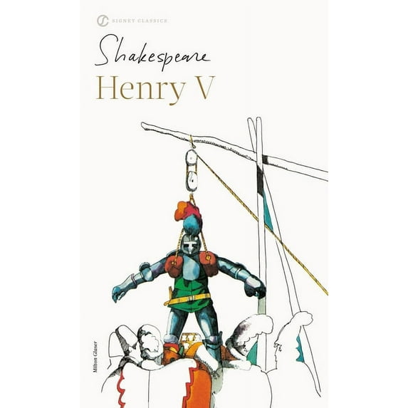 Shakespeare, Signet Classic Henry V, (Paperback)