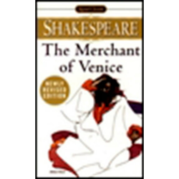 Shakespeare, Signet Classic: The Merchant of Venice (Paperback)