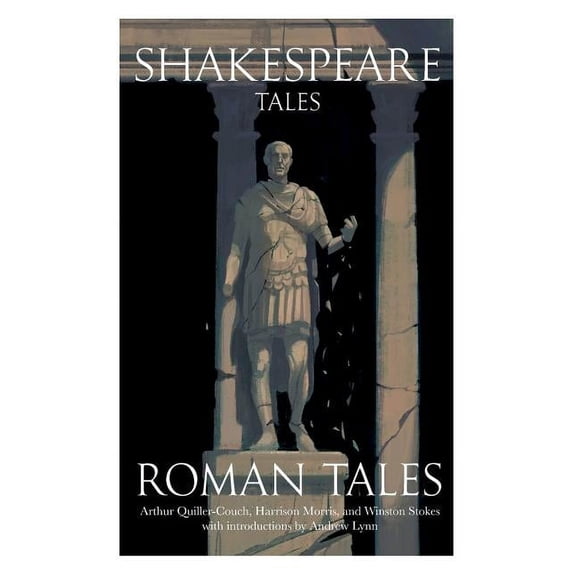 Shakespeare Tales Shakespeare Tales: Roman Tales, Book 4, (Paperback)