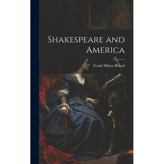 Shakespeare and America (Hardcover)