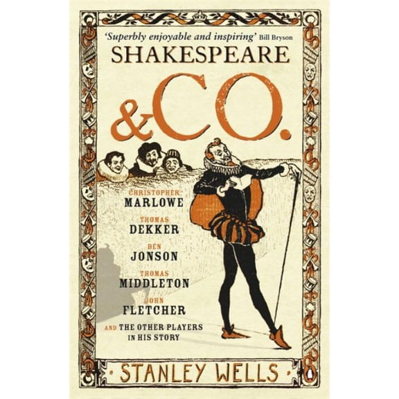 Shakespeare and Co. Stanley Wells (Paperback)