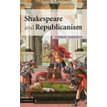 thumbnail image 1 of Shakespeare and Republicanism, (Hardcover), 1 of 1