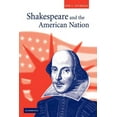 thumbnail image 1 of Shakespeare and the American Nation, (Paperback), 1 of 1