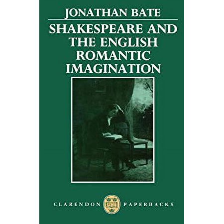 Pre-Owned Shakespeare and the English Romantic Imagination (Paperback) 0198129947 9780198129943