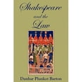 thumbnail image 1 of Shakespeare and the Law (Paperback) by Sir Dunbar Plunket Barton, 1 of 1