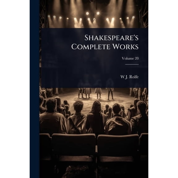 Shakespeare's Complete Works, (Paperback)
