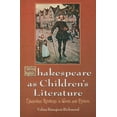 thumbnail image 1 of Shakespeare as Children's Literature: Edwardian Retellings in Words and Pictures, (Paperback), 1 of 1