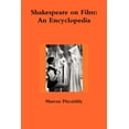 thumbnail image 1 of Shakespeare on Film: An Encyclopedia, 1 of 1