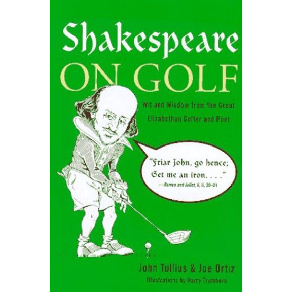 Pre-Owned Shakespeare On Golf (Hardcover) 078686320X 9780786863204
