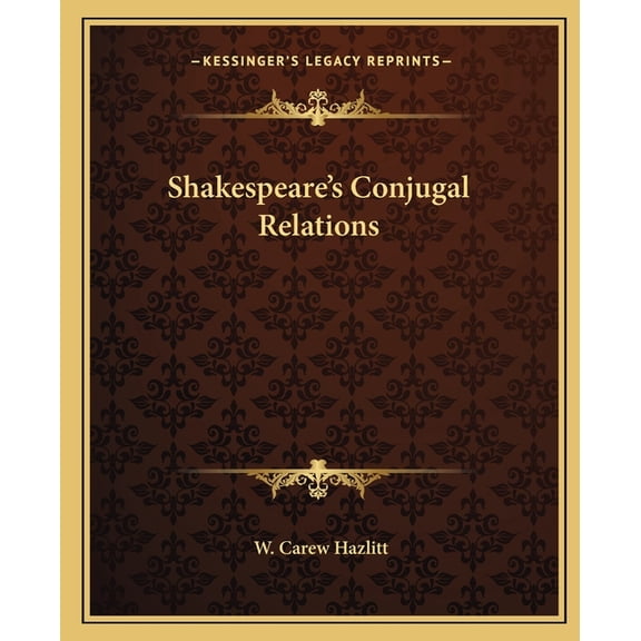 Shakespeare's Conjugal Relations (Paperback)