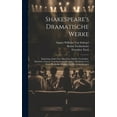 thumbnail image 1 of Shakespeare's Dramatische Werke: Einleitung. Ende Gut, Alles Gut. Othello. Cymbeline. Macbeth. Citaten- Und Sentenzen-Re, (Hardcover), 1 of 1