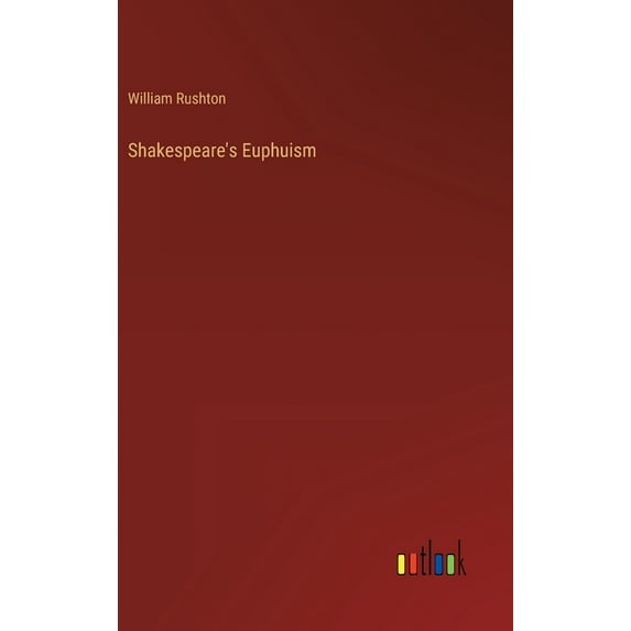 Shakespeare's Euphuism, (Hardcover)