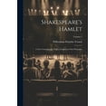 thumbnail image 1 of Shakespeare's Hamlet; a new Commentary With a Chapter on First Principles; Volume 1, (Paperback), 1 of 1