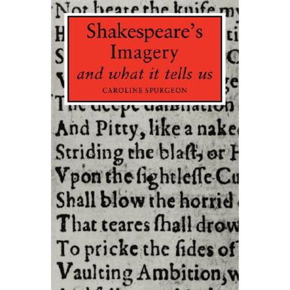 Pre-Owned Shakespeare's Imagery (Paperback) by Caroline Frances Eleanor Spurgeon, Spurgeon Caroline F E