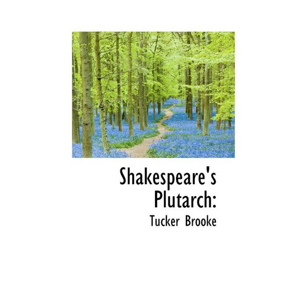 Shakespeare's Plutarch (Paperback)