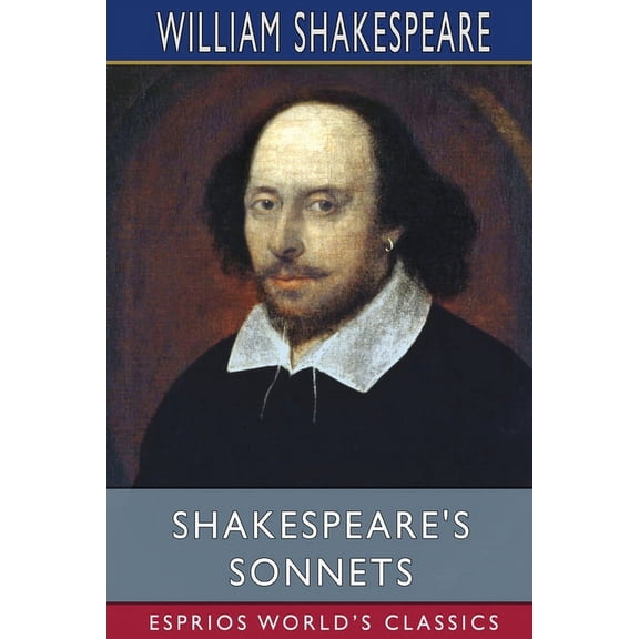 Shakespeare's Sonnets (Esprios Classics), (Paperback)