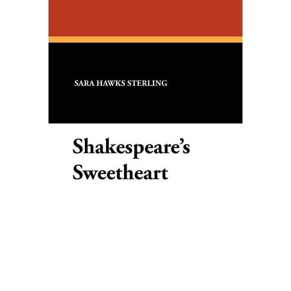 Shakespeare's Sweetheart, (Paperback)