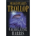 thumbnail image 1 of Pre-Owned Shakespeare's Trollop (Lily Bard Mysteries, Book 4) (Hardcover) 0312262280 9780312262280, 1 of 1