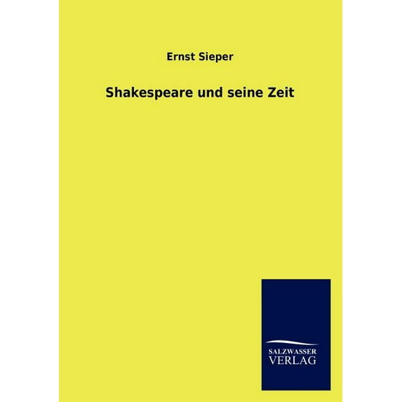 Shakespeare Und Seine Zeit
