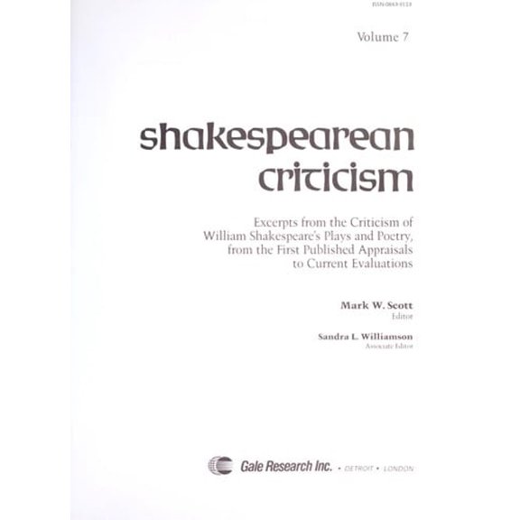 Pre-Owned Shakespearean Criticism: Excerpts from the Criticism of William Shakespeare's Plays & Poetry, from the First Published Appraisals to Current Ev (Hardcover) 0810361310 9780810361317