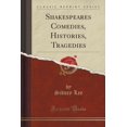 thumbnail image 1 of Shakespeares Comedies, Histories, Tragedies (Classic Reprint), 1 of 1