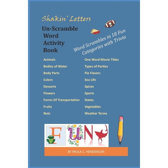 Shakin' Letters Un-Scramble Word Activity Book: Word Scrambles in 18 Fun Categories with Trivia (Paperback)