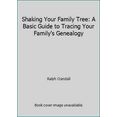 thumbnail image 1 of Pre-Owned Shaking Your Family Tree: A Basic Guide to Tracing Your Family's Genealogy (Hardcover) 0899090885 9780899090887, 1 of 1