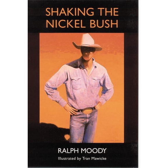Shaking the Nickel Bush, (Paperback)
