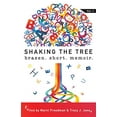 thumbnail image 1 of Pre-Owned Shaking the Tree: brazen. short. memoir. (Paperback) 0997441364 9780997441369, 1 of 1